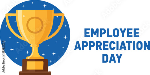 Golden trophy illustration for employee appreciation day celebration and recognition concept