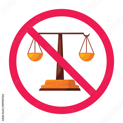 Forbidden sign with justice scales icon, do not manipulate legal balance symbol, vector illustration
