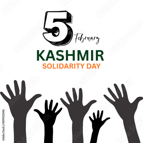 5 February Kashmir Solidarity Day awareness design featuring raised hands and bold typography. Symbolizing unity, support, and human rights. Ideal for posters, campaigns, and social media.
