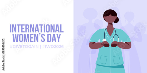 International Women's Day. Give to Gain Campaign 2026. Horizontal Poster with Female Doctor, Giving Gesture and People Silhuettes Background.
