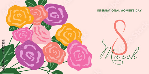 Banner or card design for International Women's Day, featuring vibrant roses. Greeting card design for March 8th, dedicated to Women's Day.
