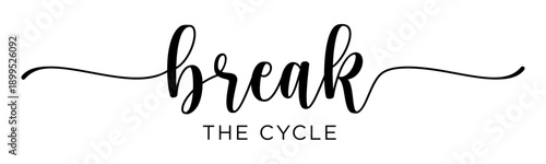 Break The Cycle SVG - Generational Trauma Healing and Mental Health Awareness