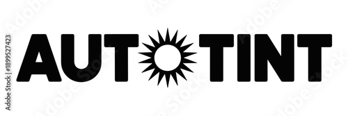 Auto Tint typography with sun icon – Suitable for automotive branding, solar protection services, or storefront signage.