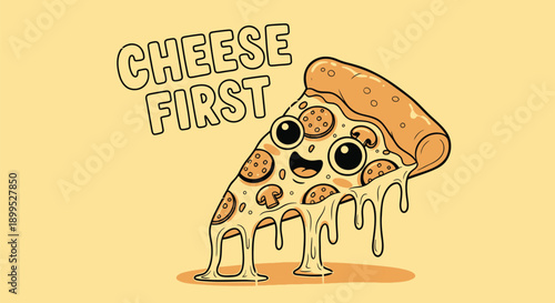 Cartoon pepperoni pizza slice with cheese and smiling face on yellow background with cheese first text