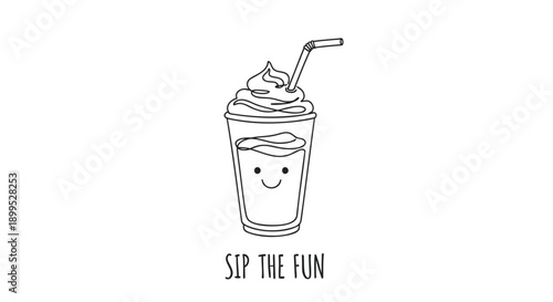 Smiling drink cup with whipped cream and straw saying sip the fun