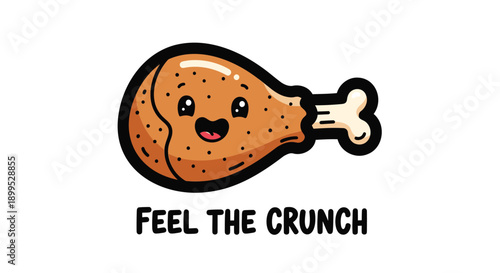 Cartoon fried chicken leg with smiling face and text feel the crunch on white background