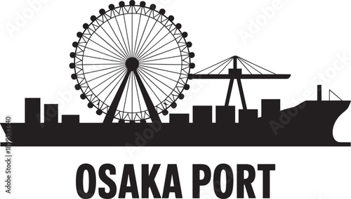 Osaka port city silhouette black vector illustration, container ship and ferris wheel landmark