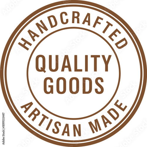 Handcrafted Quality Goods Badge – Artisan Made Vintage Stamp Logo for Premium Products and Branding
