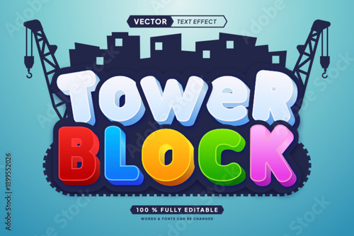 Text effect editable 3d gaming tower block cartoon font style