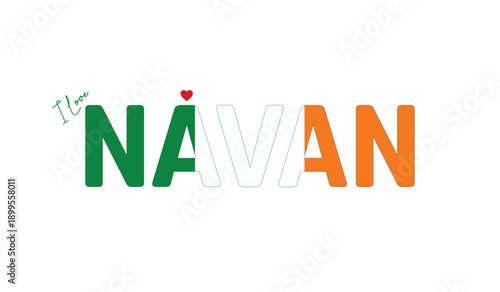 I love Navan, Typographic design of I love Navan on a white background, Flag typography of Navan with heart, Vector design of Navan City of Ireland, I love Ireland, Flag of Ireland, City of Ireland