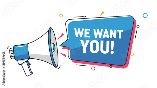 Recruitment call with megaphone and we want you message in a speech bubble for job hiring and volunteer search.
