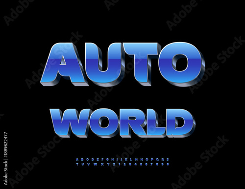 Vector Trendy emblem Auto World. Elite Uppercase 3D Font. Blue and Metallic Alphabet Letters and Numbers et.