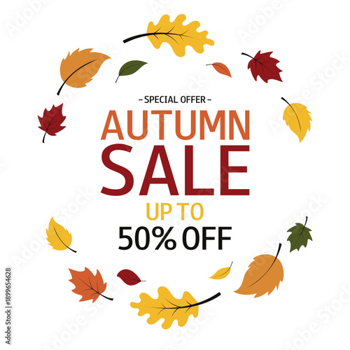 Autumn sale. Colorful leaves wreath and text. Up to 50%. Template for design, flyer, poster, advertising, online store, shop window, promotion, sell out.