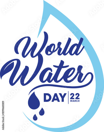 World Water Day graphic with a large water drop containing the Earth and clear blue waves, promoting '#SaveWater' and clean water for all