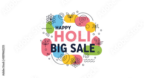 Colorful graphic illustration of Happy Holi Big Sale text surrounded by vibrant swirls and patterns on a white background with a joyful and celebratory mood.