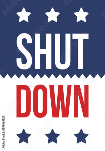 Government Shutdown Concept with United States American Flag and Bold Typography. Vector poster