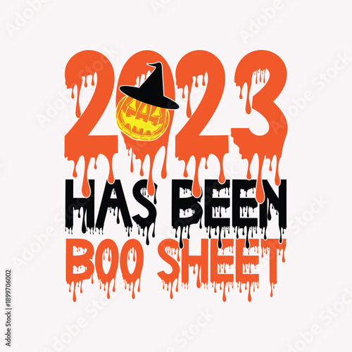 2023 has been boo sheet