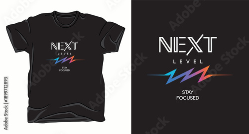 Next level stay focused futuristic typography design with gradient lightning bolt for black t-shirt print illustration