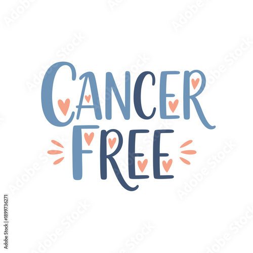 Vibrant illustration of Cancer Free message with hearts and text