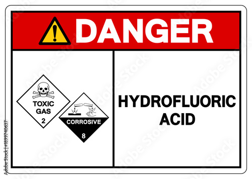 Danger Hydrofluoric Acid Symbol Sign, Vector Illustration, Isolate On White Background, Label.EPS10