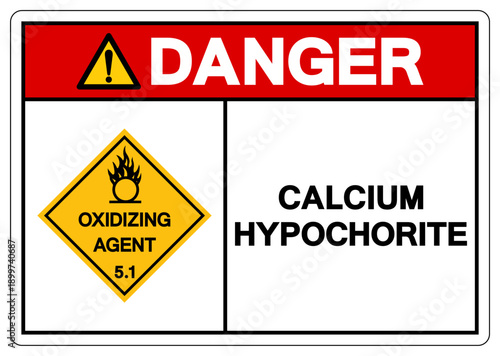 Danger Calcium Hypochlorite Symbol Sign, Vector Illustration, Isolate On White Background, Label.EPS10