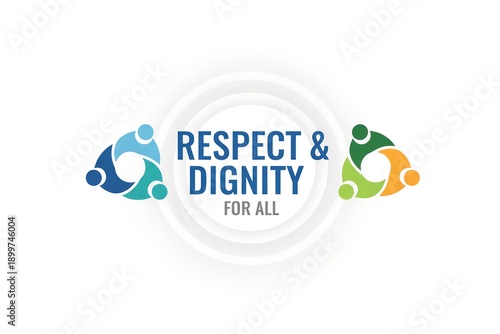 Respect and Dignity Message with Human Icons, Equality, Inclusion and Human Rights