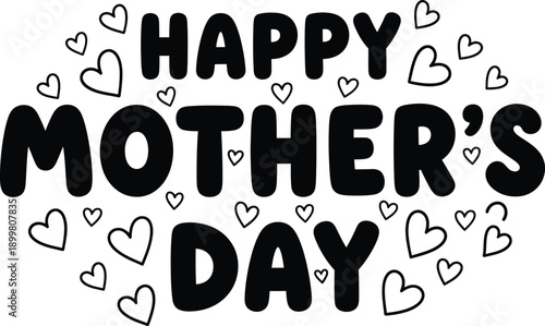 A charming black and white illustration showcases the words happy mother s day amidst an array of delicately drawn heart shapes