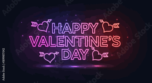 Happy Valentine's Day neon text with Cupid's arrows through hearts, romantic glow