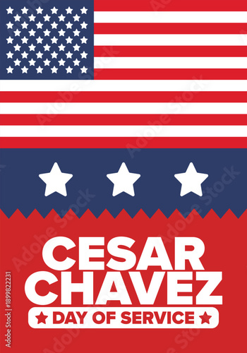 Cesar Chavez Day. Day of service and learning. The official national american holiday, celebrated annually in Uniter States. Vector poster, banner and illustration