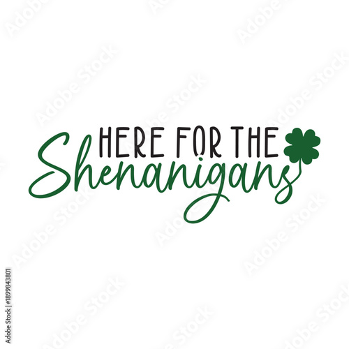 Here for the Shenanigans