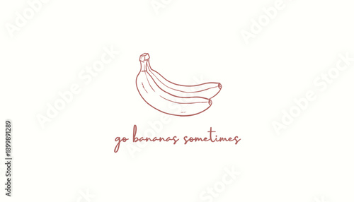 Vector illustration of three bananas with go bananas sometimes text, minimalist red line art, for social media or website graphics, Isolated on transparent background, png