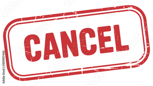 A red stamp displaying the word cancel with a distressed texture