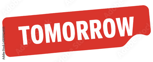 A vibrant red label displays the word tomorrow in bold white lettering