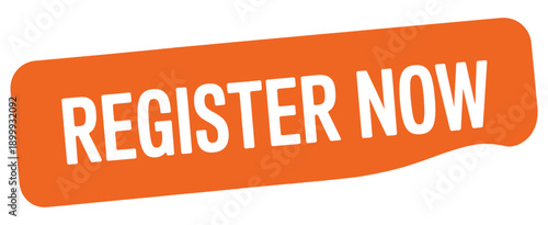 Orange label with the words register now in bold white text