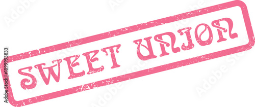 Vintage styled rubber stamp impression with the romantic phrase Sweet Union in a charming pink color