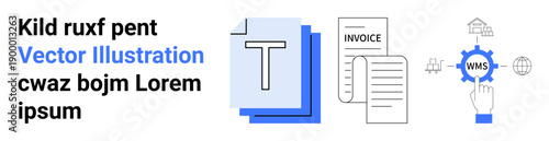 Business processes, data organization, logistics, digital tools, supply chain, automation. Documents, text icon invoice hand selecting WMS. Data organization and logistics concept
