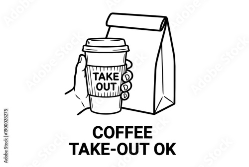 Hand Holding Takeaway Coffee Cup and Paper Bag with "Take Out OK" Text. Line Art Vector Illustration.