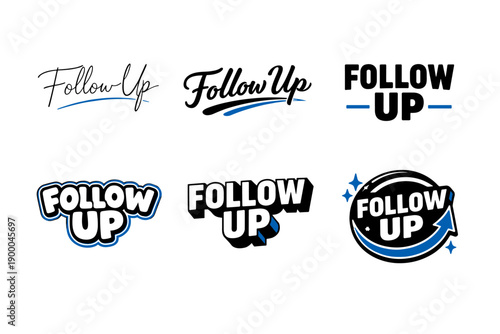 Creative follow up text designs in various typography styles