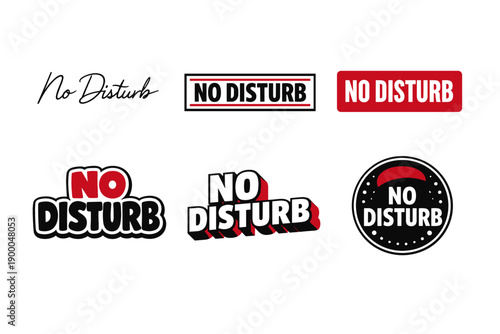Variety of no disturb signs in bold red and black designs