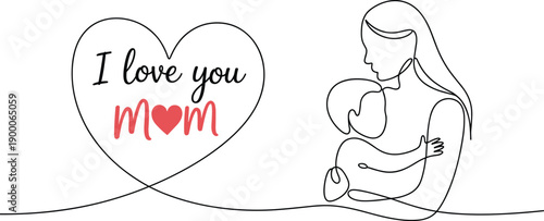 Mother holding baby line art illustration. I love you mom heart typography with continuous outline style. Minimal emotional vector for Mother’s Day cards, posters, prints, and heartfelt designs.