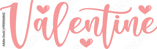 Valentine Valentine’s Day typography text on plain white transparent isolated background for card, shirt, hoodie, sweatshirt, apparel, tag, mug, icon, poster or badge
