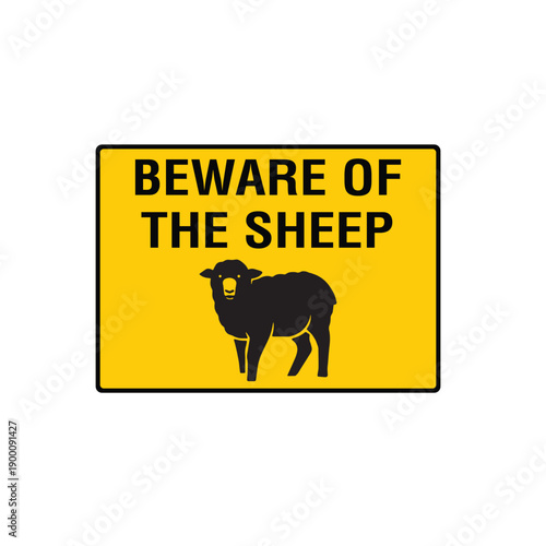 Beware Of The Sheep Warning Sign