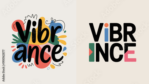 The image showcases a vibrant typographic design with the word vibrance presented in two distinct colorful and artistic styles side by side high quality professional detailed