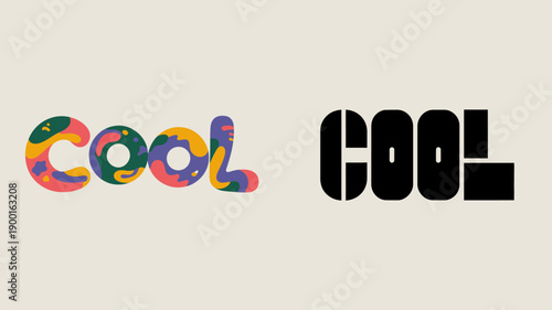 The image displays the word cool in two distinct typographic styles one colorful and playful the other bold and monochromatic against a light background high quality