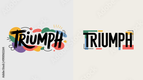 the image displays two variations of the word triumph one colorful and hand lettered and the other a stark modern blue and pink design high quality