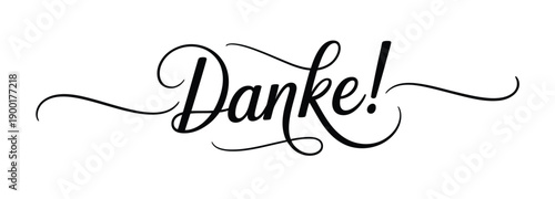 Minimalist calligraphic text, design featuring the German word 'Danke!' meaning 'Thank You!' in an elegant script with decorative flourishes