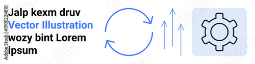 Circular arrows indicate process or cycle gear symbolizes settings or mechanism. Arrows show upward growth. Ideal for workflow, automation, improvement, teamwork, tech, development, simple landing
