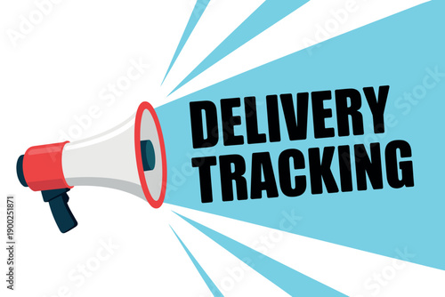 A megaphone with the words delivery tracking on a white and blue background