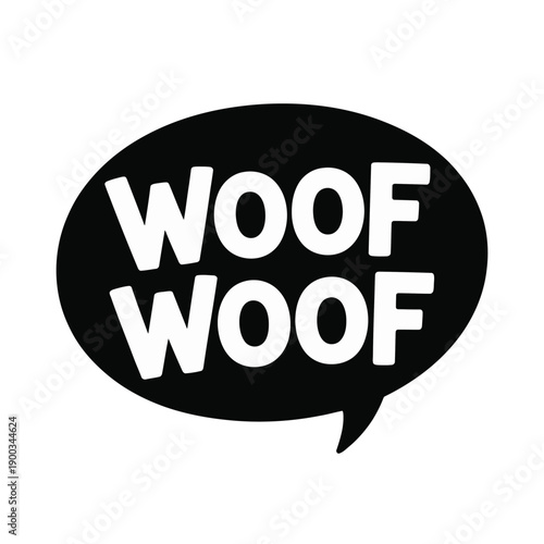 Black and white speech bubble graphic prominently features the repetitive, stylized text proclaiming 'WOOF.