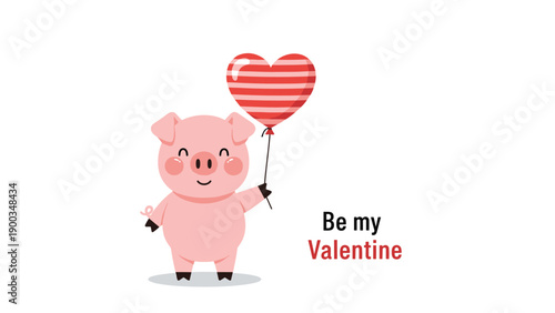 Adorable pink piglet holding a red and pink striped heart shaped balloon for Valentines Day with text be my valentine.